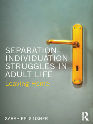 cover image of Separation-Individuation Struggles in Adult Life